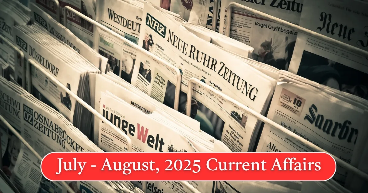 Current Affairs 2025 Questions and Answers