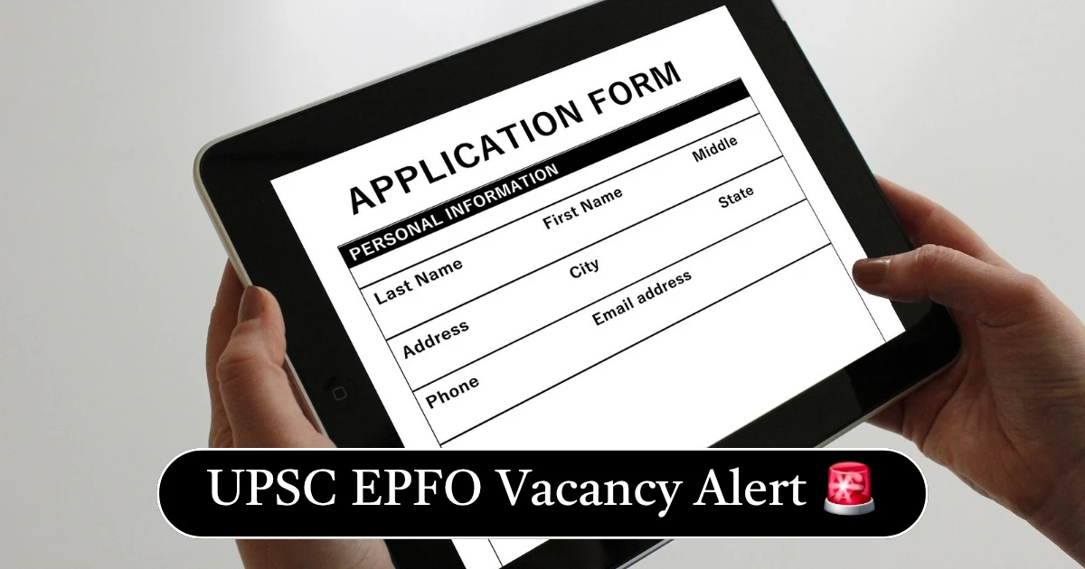 UPSC EPFO Vacancy 2025