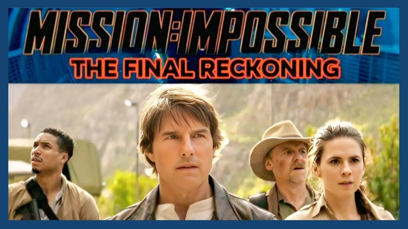 मिशन इम्पॉसिबल डेड रेकनिंग - क्या टॉम क्रूज़ का जादू चलेगा