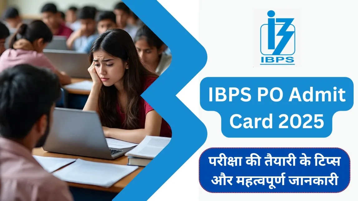 IBPS PO Admit Card 2025