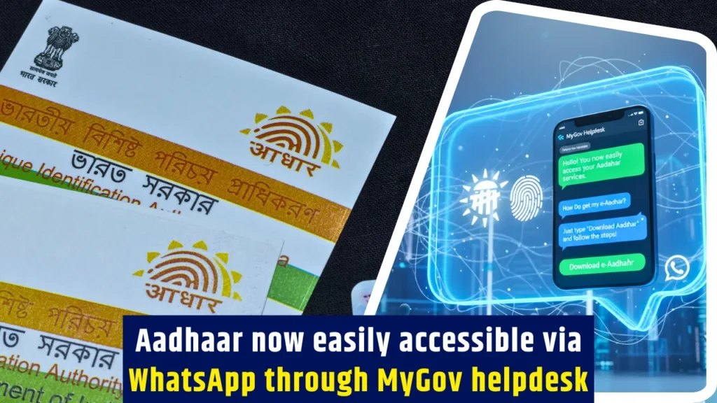 Aadhaar Card Now Downloadable on WhatsApp: MyGov Helpdesk Integrates DigiLocker 2 Aadhaar Card Now Downloadable on WhatsApp MyGov Helpdesk Integrates DigiLocker