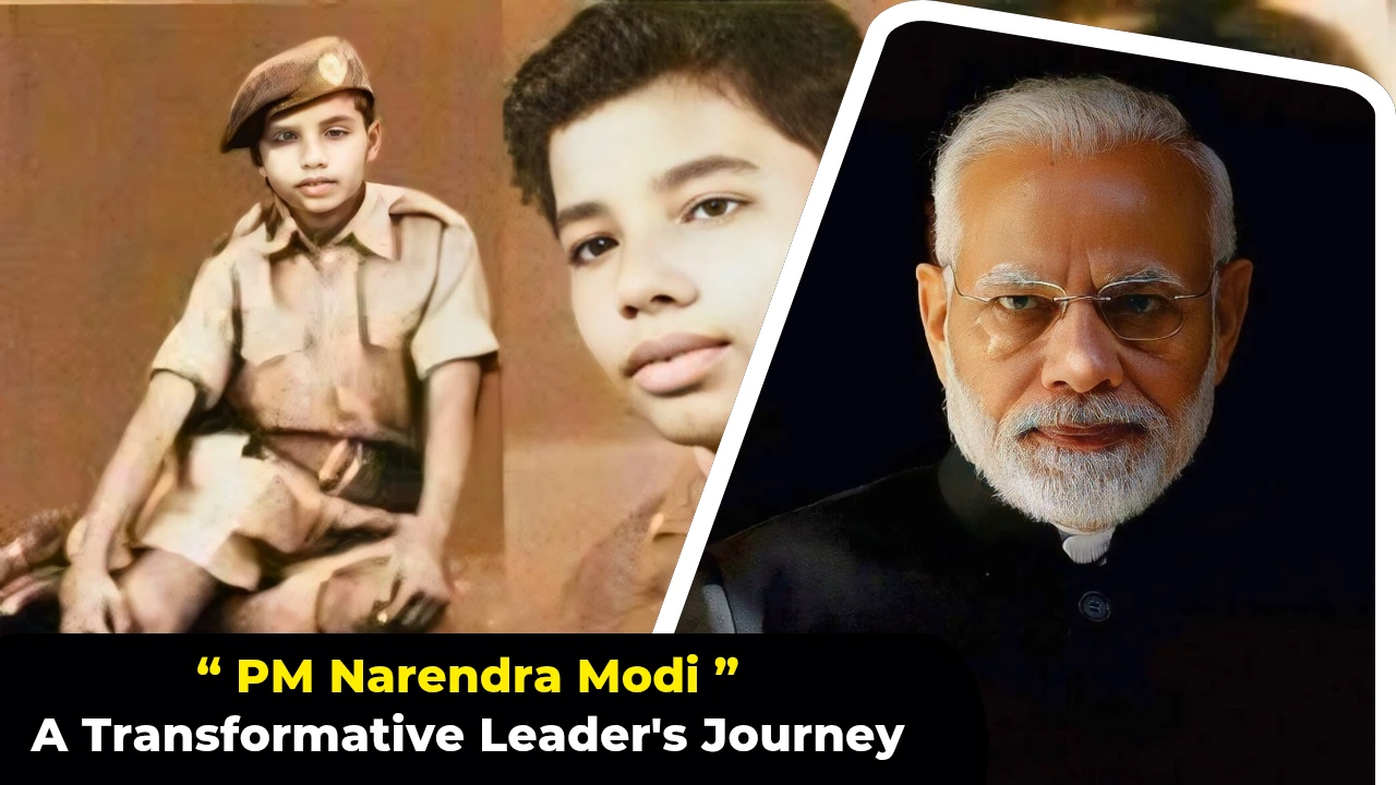 PM Narendra Modi A Transformative Leader's Journey