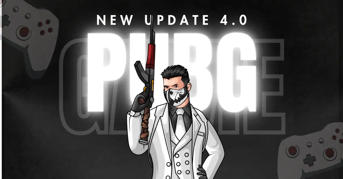 PUBG Mobile 4.0 Update