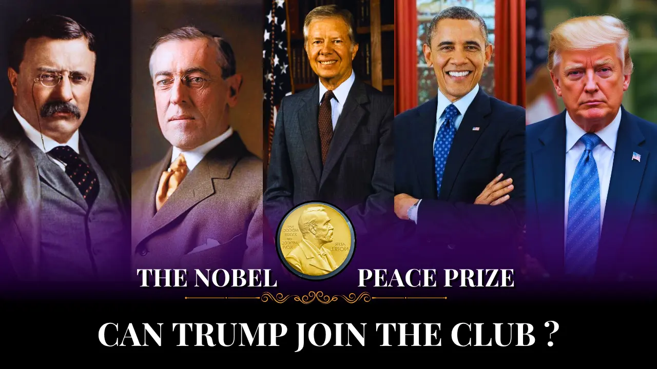 Can Trump Join the Club The Nobel Peace Prize 2025 & US Presidents