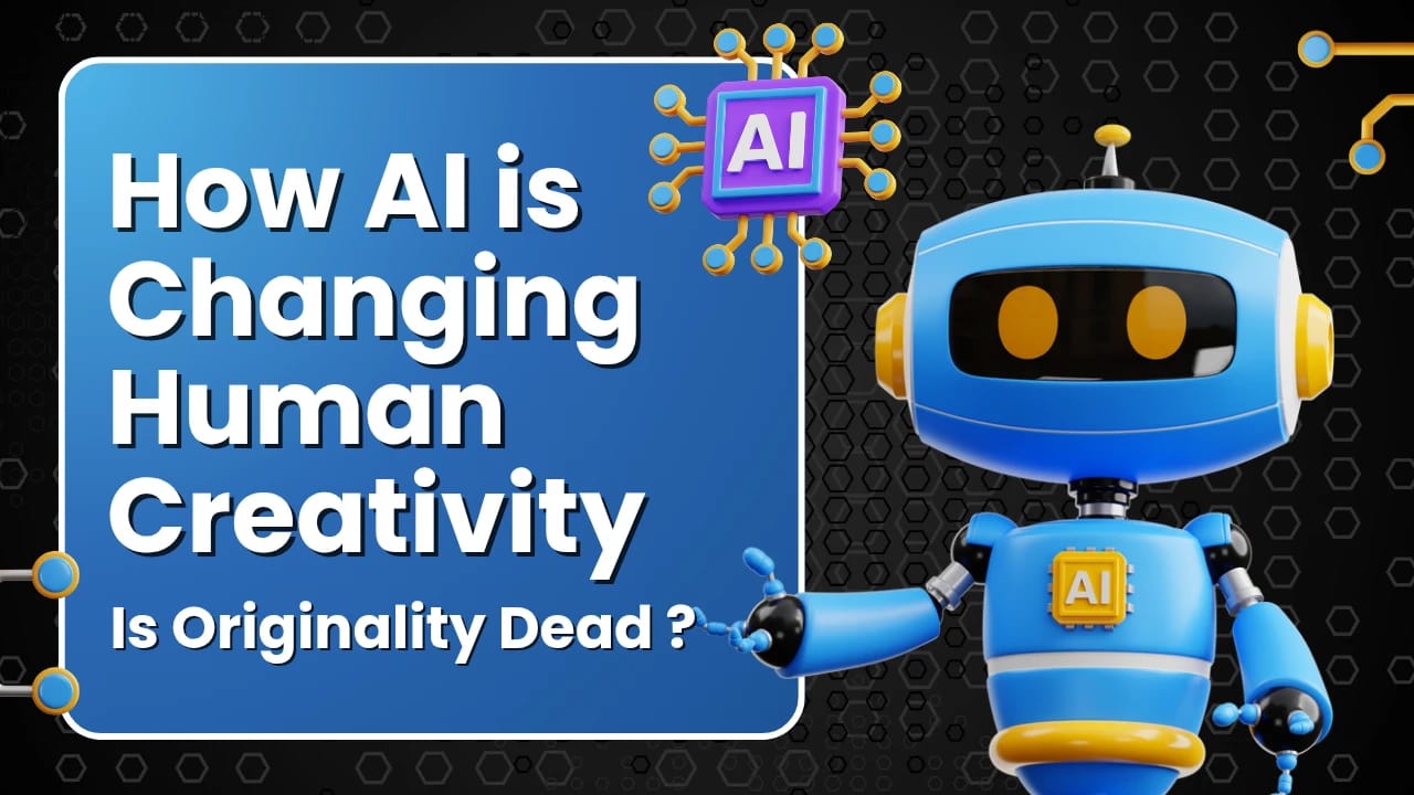 How AI Is Changing Human Creativity — Is Originality Dead