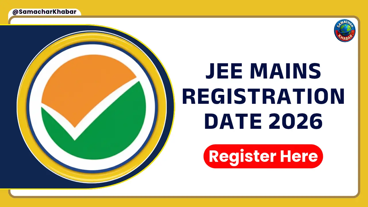 JEE Mains Registration Date 2026 Guide & Action Plan