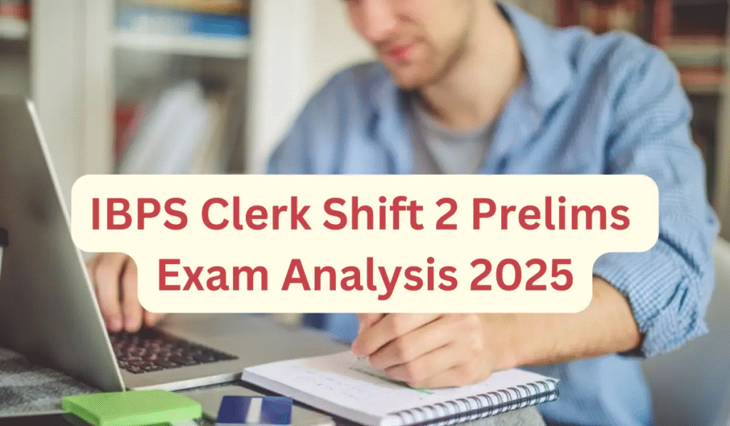 IBPS Clerk Prelims 2025 Exam Analysis: Easy to Moderate Paper, English Section Scoring, Candidates Call It a Balanced Test 3 image 66