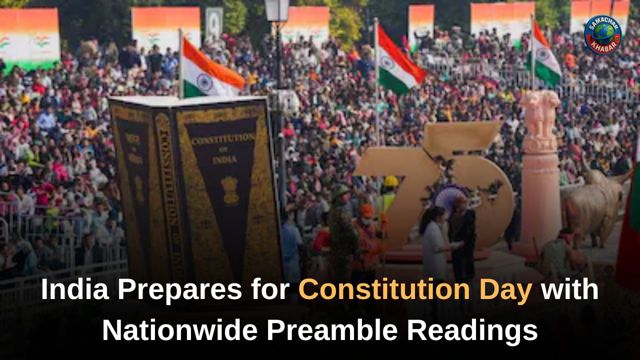 India Prepares for Constitution Day with Nationwide Preamble Readings