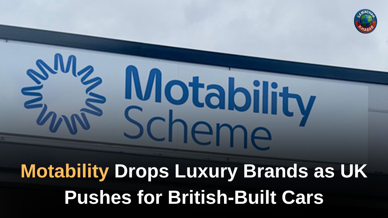 Motability Drops Luxury Brands as UK Pushes for British-Built Cars in Major Scheme Shake-Up