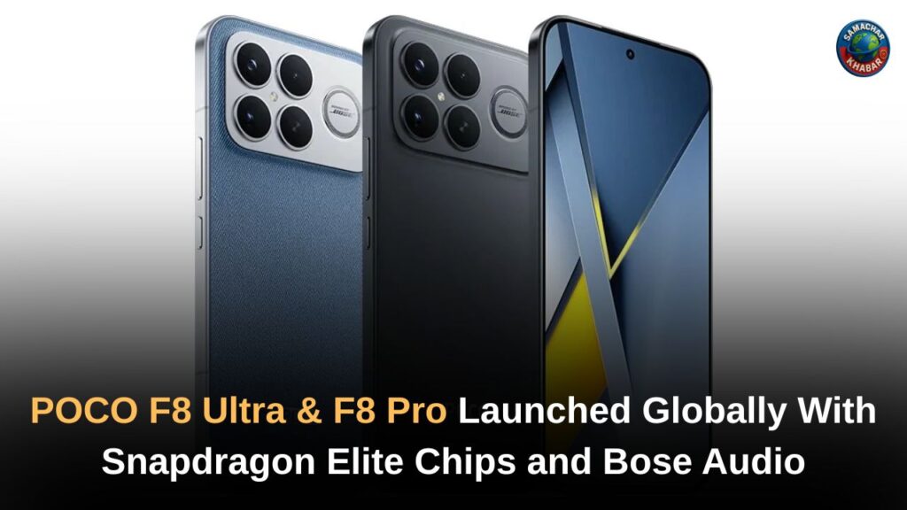 POCO F8 Ultra & F8 Pro Launched Globally Full Specifications