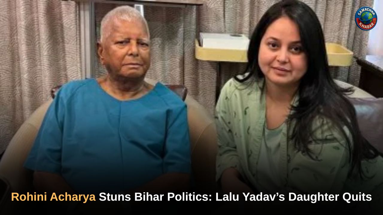 Rohini Acharya Stuns Bihar Politics Lalu Yadav’s Daughter Quits