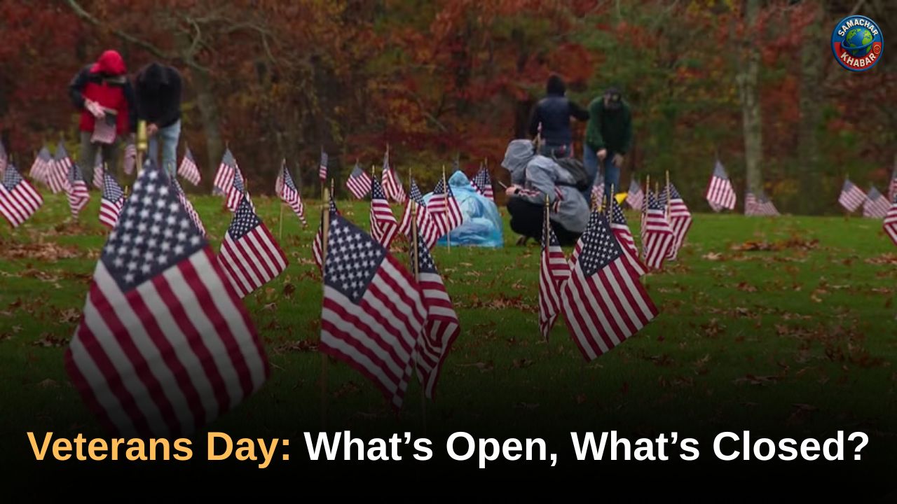 Veterans Day 2025 What’s Open, What’s Closed, And How America Will Operate on November 11