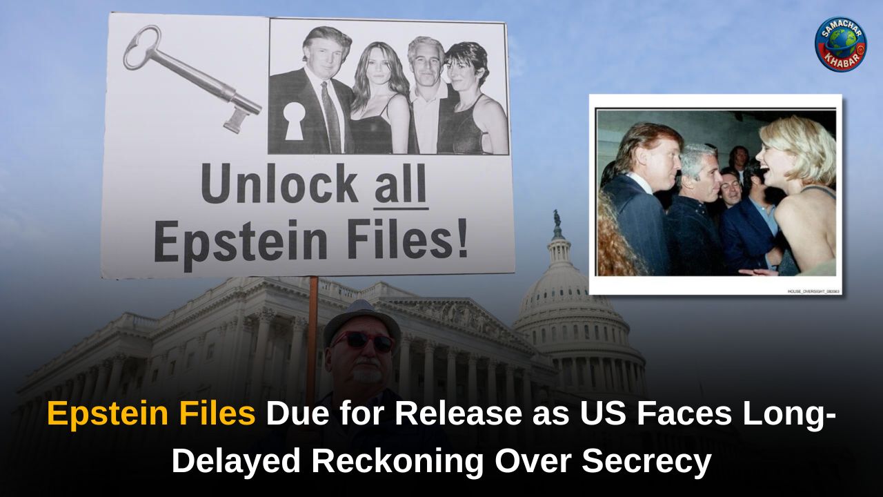 Epstein Files Due for Release as US Faces Long-Delayed Reckoning Over Secrecy