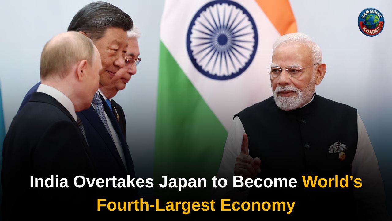 India Overtakes Japan to Become World’s Fourth-Largest Economy