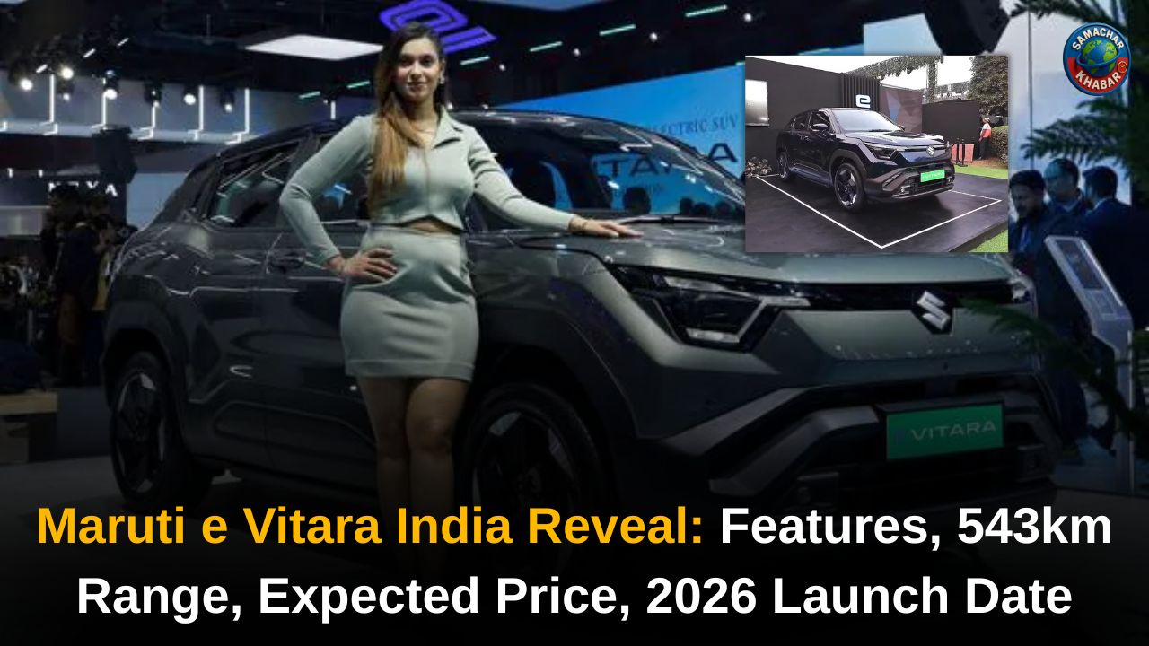 Maruti e Vitara India Reveal: Features, 543km Range, Expected Price