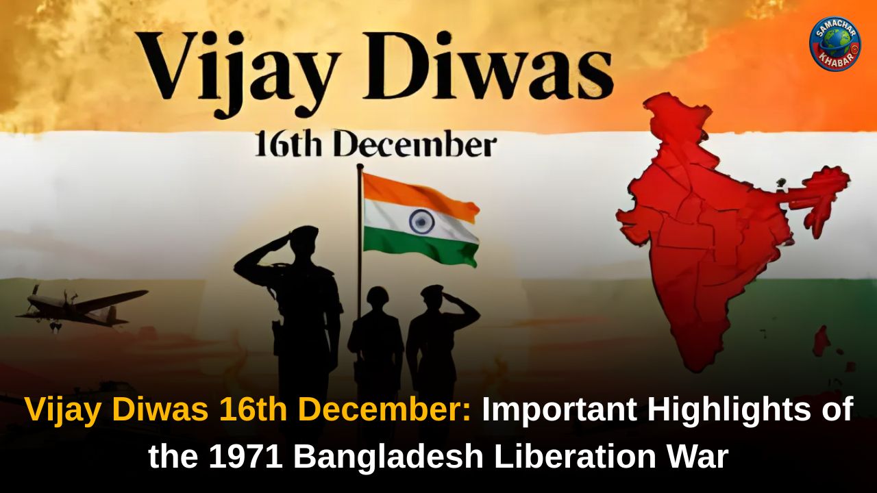 Vijay Diwas 2025 Explained: Important Highlights of the 1971 Bangladesh Liberation War