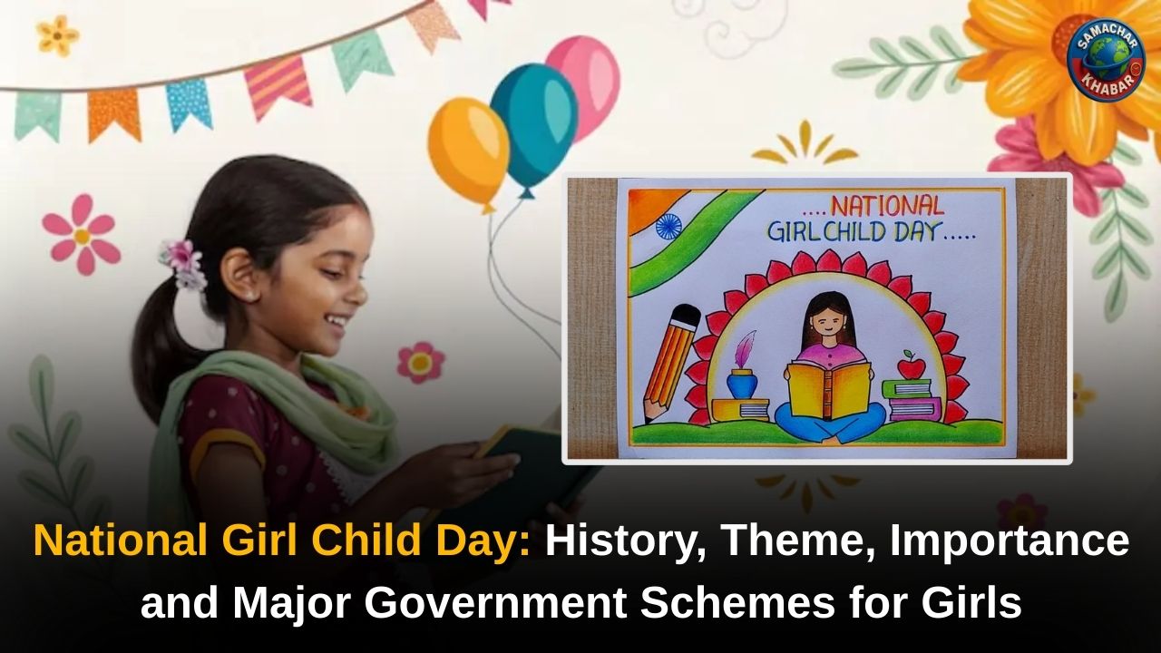 National Girl Child Day History, Theme, Importance and Major Government Schemes for Girls