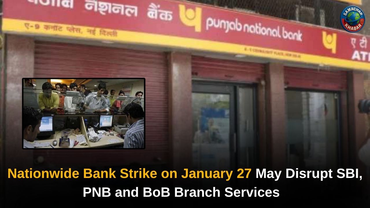 Nationwide Bank Strike on January 27 SBI, PNB, BoB Services Hit as Unions Push for 5-Day Work Week