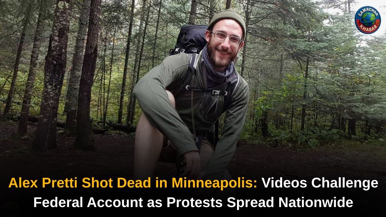 Alex Pretti Shot Dead in Minneapolis: Videos Challenge Federal Account as Protests Spread Nationwide