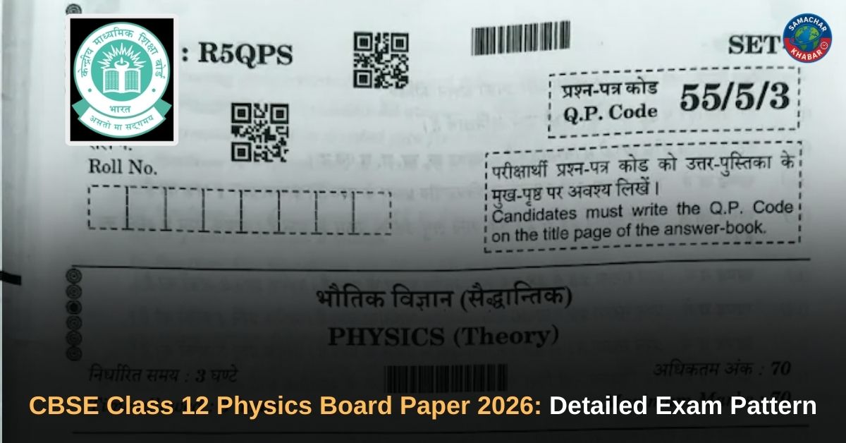 CBSE Class 12 Physics Board Paper 2026 Detailed Exam Pattern, Difficulty Level and Expert Review