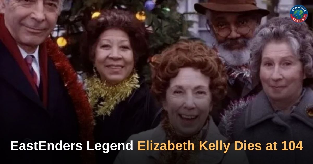 EastEnders Legend Elizabeth Kelly Dies at 104