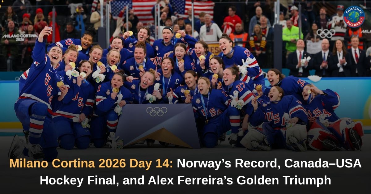 Milano Cortina 2026 Day 14 Norway’s Record, Canada–USA Hockey Final