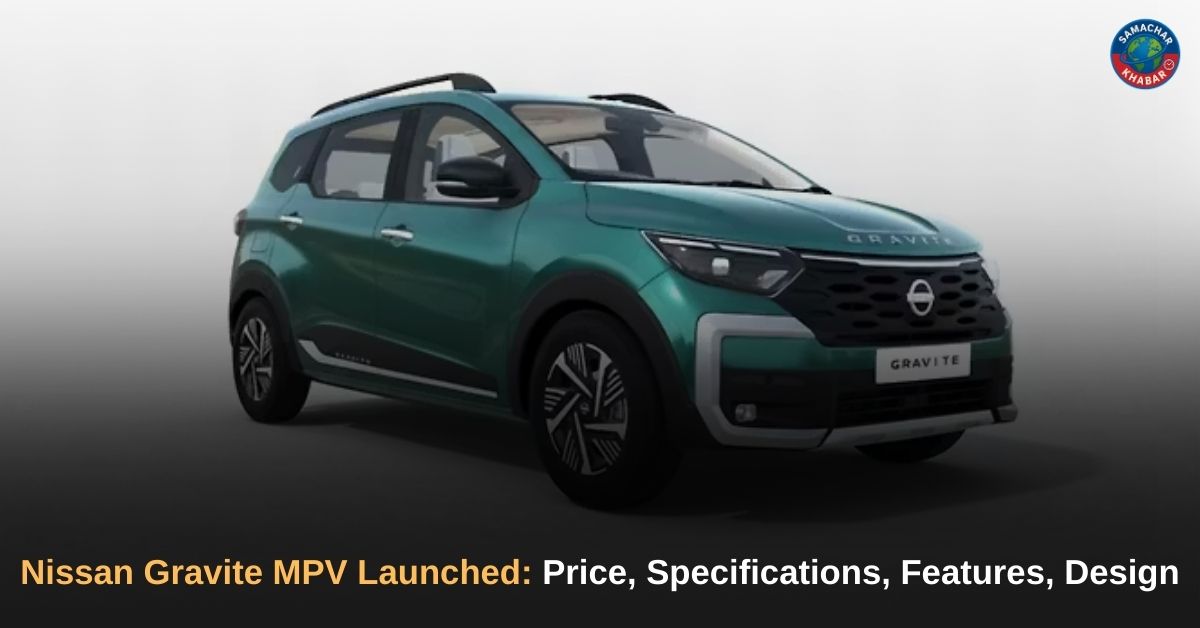 Nissan Gravite MPV Launched Price, Specifications, Features, Design, Mileage and Full Details Explained
