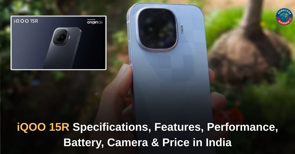 iQOO 15R Specifications, Features, Performance, Battery