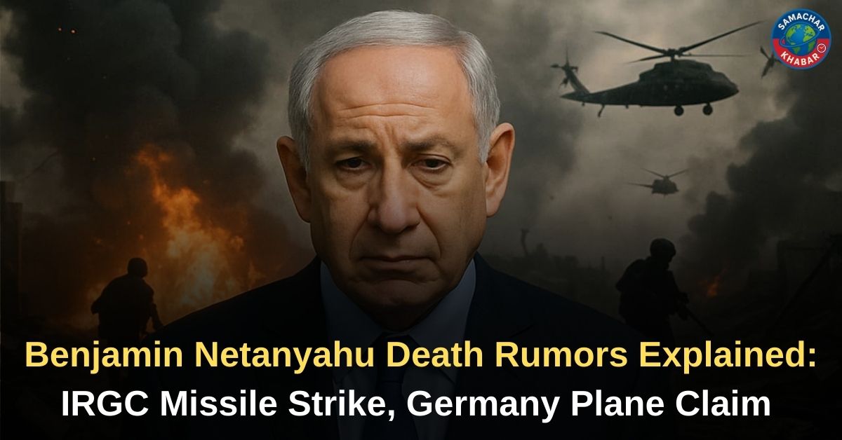 Benjamin Netanyahu Death Rumors Explained