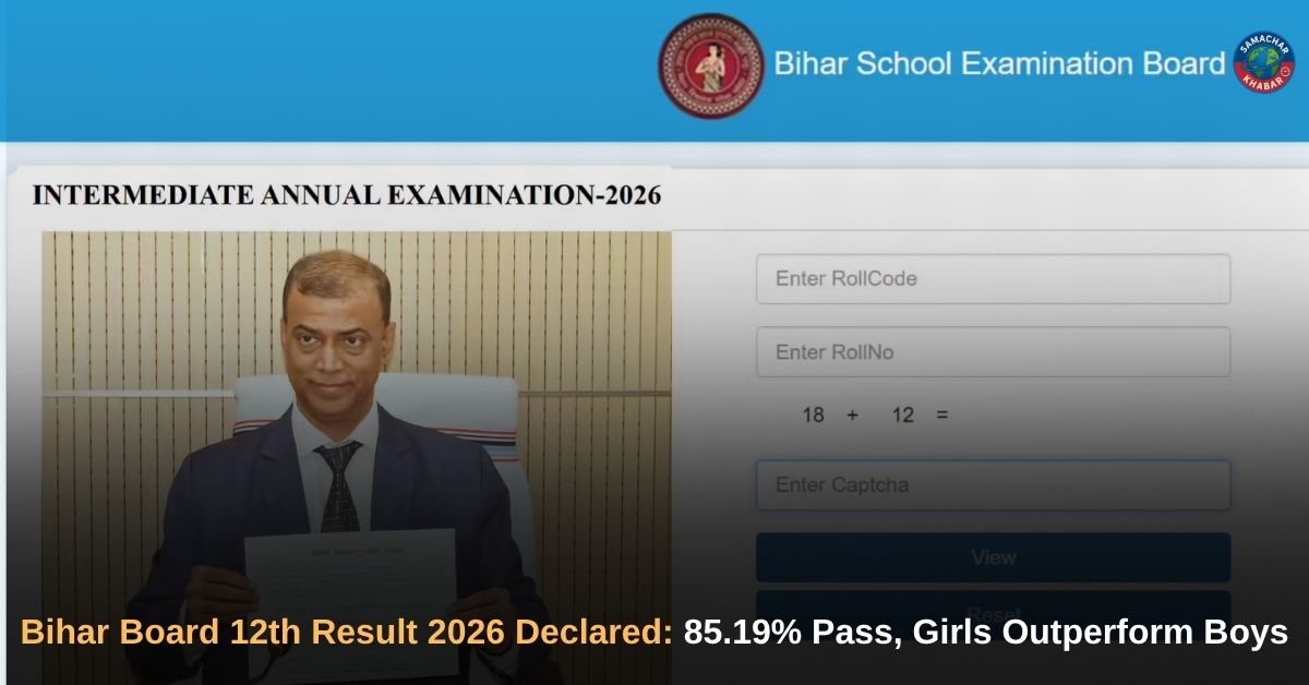 Bihar Board 12th Result 2026 Declared: 85.19% Pass, Girls Outperform Boys