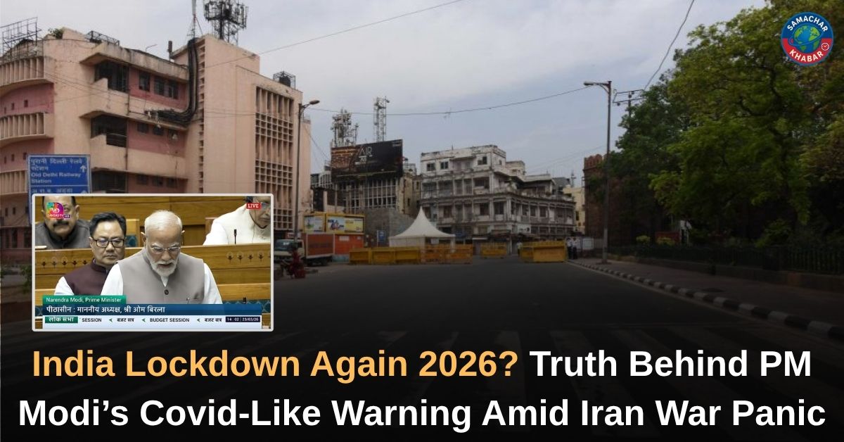 India Lockdown Again 2026 Truth Behind PM Modi’s Covid-Like Warning Amid Iran War Panic