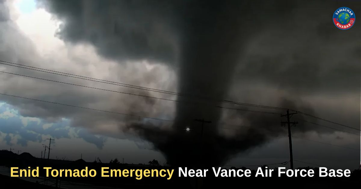 Enid Tornado Emergency Near Vance Air Force Base