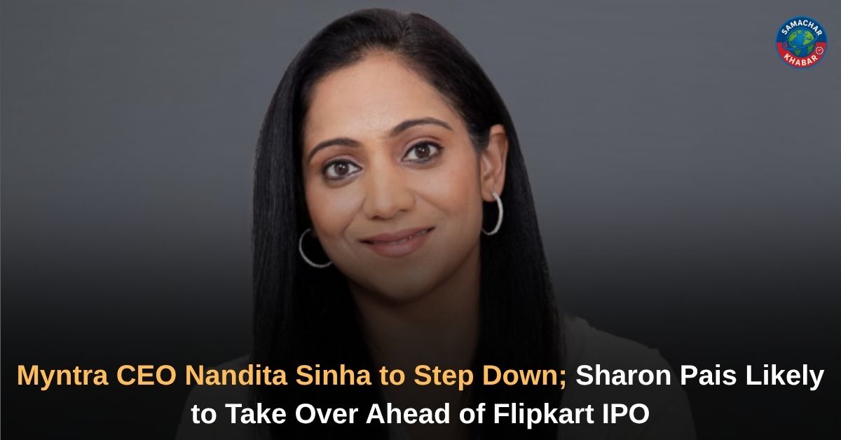 Myntra CEO Nandita Sinha to Exit, Pais Likely Successor