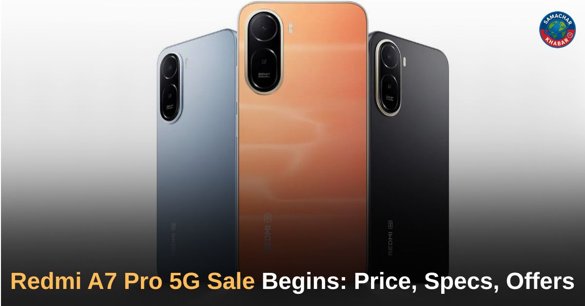 Redmi A7 Pro 5G Goes on Sale in India Price, Features, and Offers Detailed