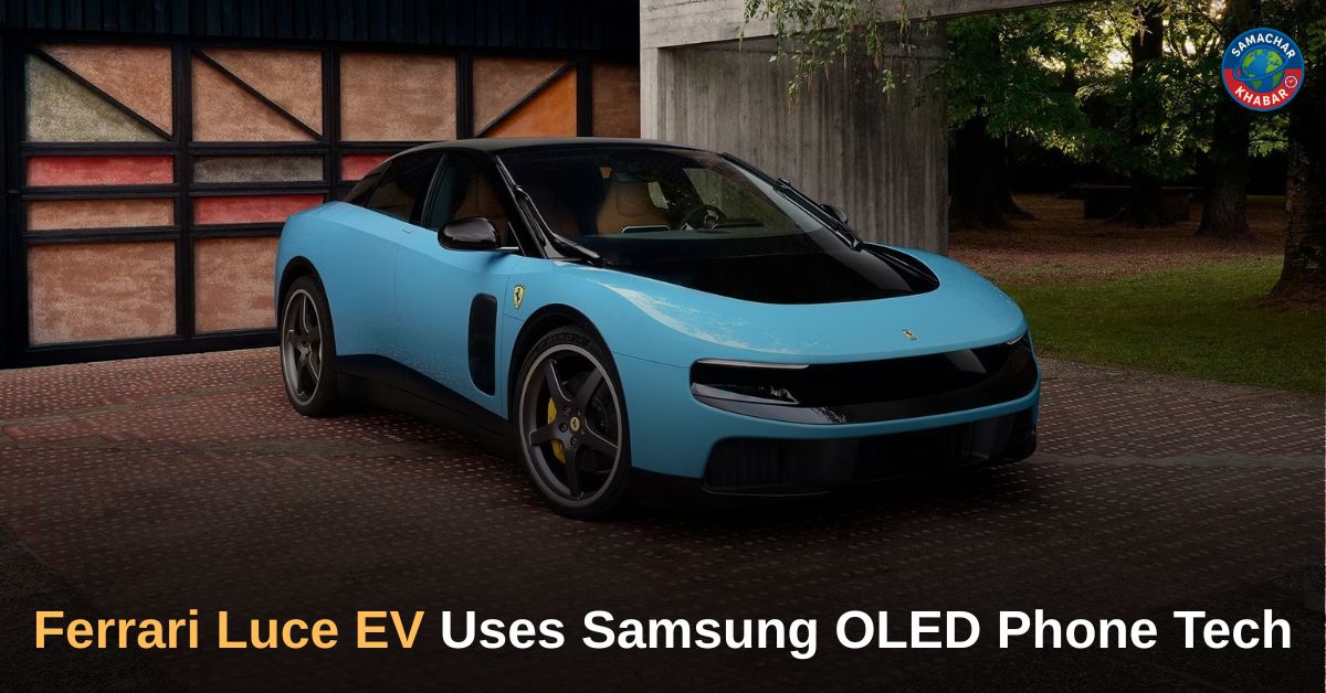 Ferrari Luce EV Uses Samsung OLED Phone Tech