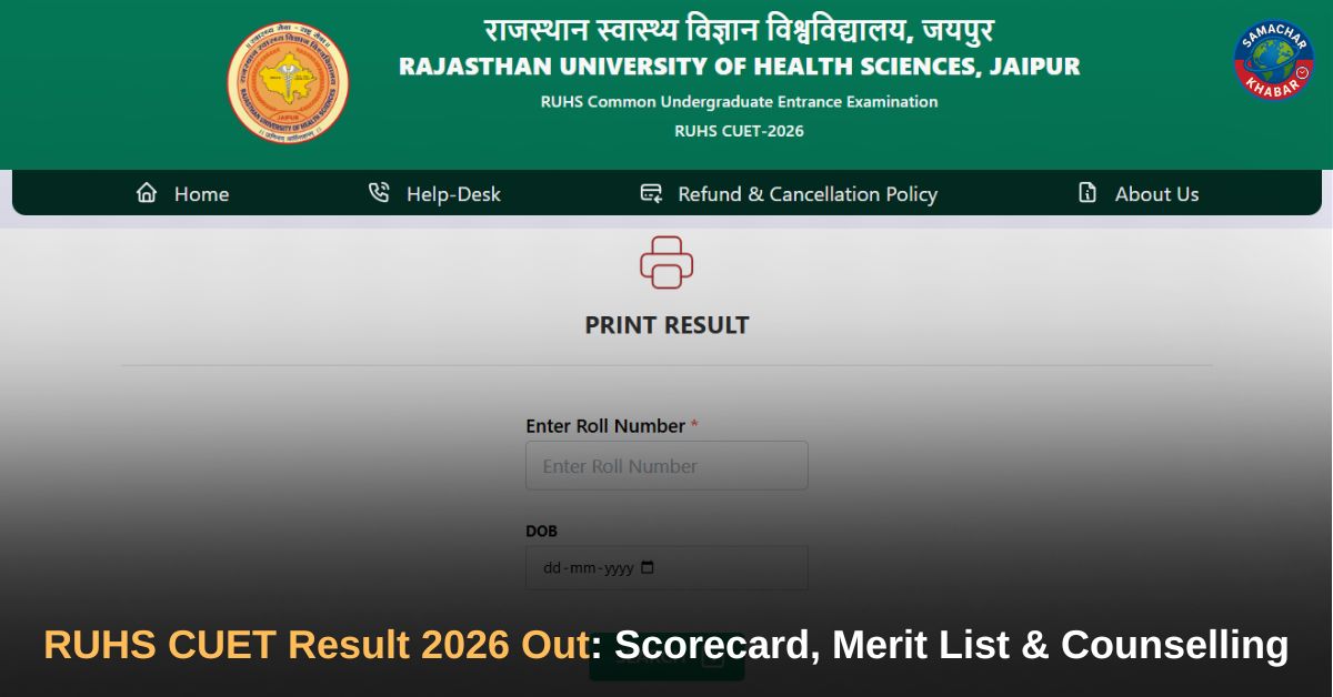 RUHS CUET Result 2026 Out: Scorecard, Merit List & Counselling